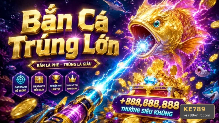 Đối Chiếu KE789VNIT23 Cơ Chế Nổ Hũ Qua Cảnh Slot
